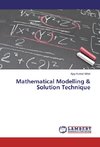 Mathematical Modelling & Solution Technique