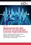 Determinación Del ICVCCU en pacientes caninos hipovolémicos