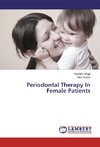 Periodontal Therapy In Female Patients