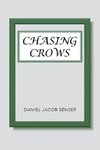 Chasing Crows