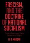 FASCISM, and The Doctrine of NATIONAL SOCIALISM