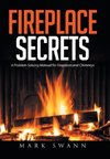 Fireplace Secrets