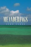 MEANDERINGS