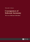 Consequences of Informal Autonomy