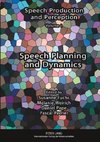 Speech Planning and Dynamics