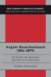 August Rauschenbusch (1816-1899)