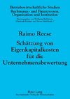 Schätzung von Eigenkapitalkosten für die Unternehmensbewertung