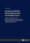 Interferenzfehler deutschlernender Aserbaidschaner