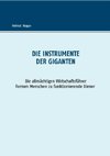 Die Instrumente der Giganten