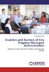 Enablers and Barriers of City Property Managers Administration