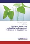 Study of Molecular variability and source of resistance in Soybean var