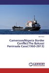 Cameroon/Nigeria Border Conflict:The Bakassi Peninsula Case(1960-2013)