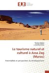 Le tourisme naturel et culturel à Assa Zag (Maroc)