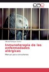 Inmunoterapia de las enfermedades alérgicas