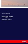 Unhappy Loves