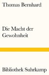 Die Macht der Gewohnheit