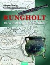 Rungholt - rätselhaft und widersprüchlich