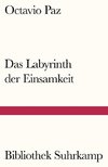 Das Labyrinth der Einsamkeit