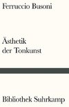 Entwurf einer neuen Ästhetik der Tonkunst