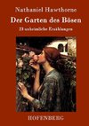 Der Garten des Bösen