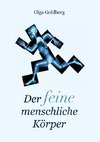 Der feine menschliche Körper