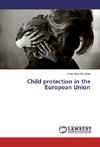 Child protection in the European Union