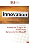 Innovation Élargie : La Méthode de Caractérisation Noov'LR