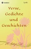 Verse, Gedichte und Geschichten