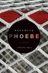 Neal, J: Becoming Phoebe