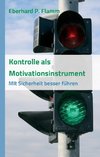 Kontrolle als Motivationsinstrument