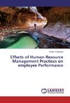 Effects of Human Resource Management Practices on employee Performance