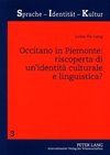 Occitano in Piemonte: riscoperta di un'identità culturale e linguistica?