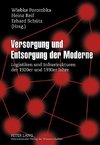 Versorgung und Entsorgung der Moderne