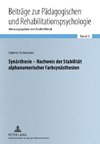 Synästhesie - Nachweis der Stabilität alphanumerischer Farbsynästhesien