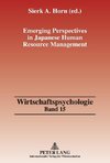 Emerging Perspectives in Japanese Human Resource Management