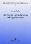 Informelle Lernnetzwerke in Organisationen