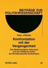 Konfrontation mit der Vergangenheit