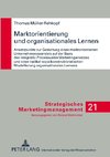 Marktorientierung und organisationales Lernen