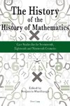 The History of the History of Mathematics