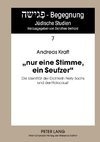 'nur eine Stimme, ein Seufzer'