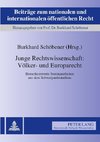 Junge Rechtswissenschaft: Völker- und Europarecht