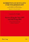 Kosovo-Krieg der Nato 1999 und Irak-Krieg 2003