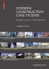 Modern ConstructionCase Studies