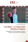 Handball : La Préparation Physique Intégrée