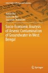 Socio-Economic Analysis of Arsenic Contamination of Groundwater in West Bengal