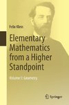 Elementary Mathematics from a Higher Standpoint