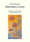 Bedichtetes Leben