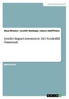 Gender Impact Assessment. Der Sonderfall Österreich