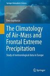 Lupikasza, E: Climatology of Air-Mass and Frontal Extreme