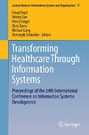 Transforming Healthcare Through Information Systems